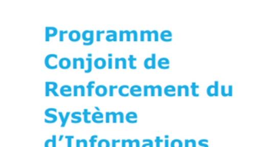 Programme Conjoint de Renforcement du Systeme D'information